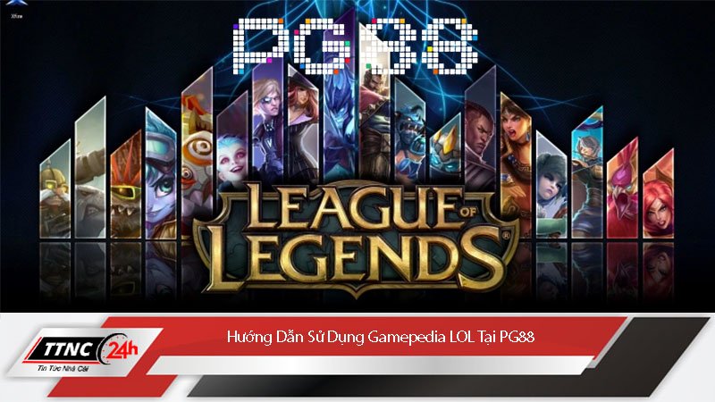 gamepedia-lol-pg88-huong-dan