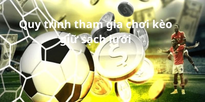 Quy trình tham gia chơi kèo tại nhà cái 