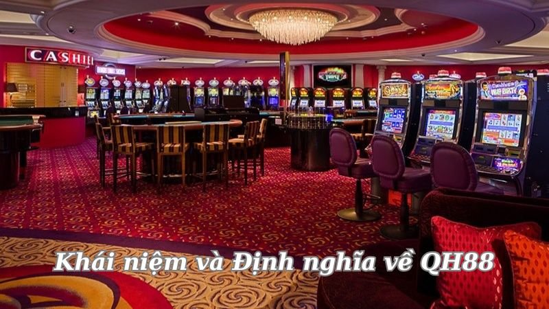 khai-niem-va-dinh-nghia-ve-qh88