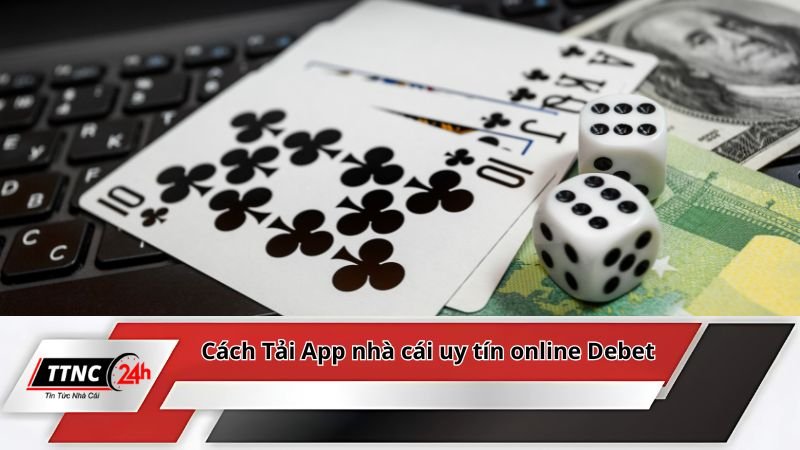 nha-cai-uy-tin-online-cach-tai-app