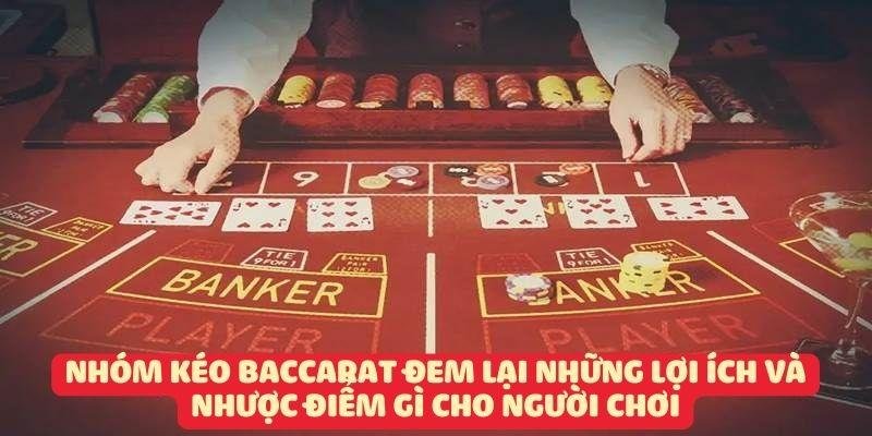 nhom-keo-baccarat-2