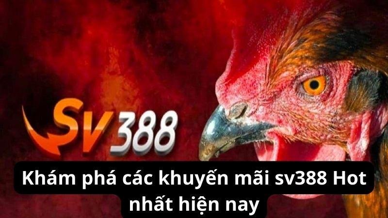 khuyen-mai-sv388-1
